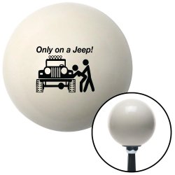 Only On A Jeep Shift Knobs - Part Number: 10070451