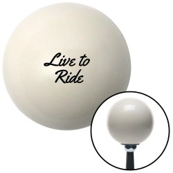 Live To Ride Shift Knobs - Part Number: 10024401