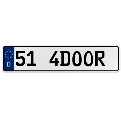 51 4DOOR  - White Aluminum Street Sign Mancave Euro Plate Name Door Sign Wall - Part Number: VPAX36AA