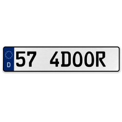 57 4DOOR  - White Aluminum Street Sign Mancave Euro Plate Name Door Sign Wall - Part Number: VPAX36B0