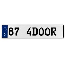 87 4DOOR  - White Aluminum Street Sign Mancave Euro Plate Name Door Sign Wall - Part Number: VPAX36CE