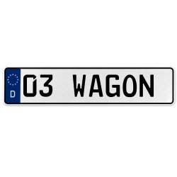 03 WAGON  - White Aluminum Street Sign Mancave Euro Plate Name Door Sign Wall - Part Number: VPAX36DD