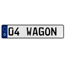 04 WAGON  - White Aluminum Street Sign Mancave Euro Plate Name Door Sign Wall - Part Number: VPAX36DE