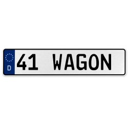 41 WAGON  - White Aluminum Street Sign Mancave Euro Plate Name Door Sign Wall - Part Number: VPAX3703
