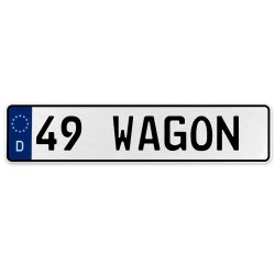 49 WAGON  - White Aluminum Street Sign Mancave Euro Plate Name Door Sign Wall - Part Number: VPAX370B