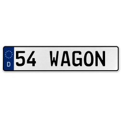 54 WAGON  - White Aluminum Street Sign Mancave Euro Plate Name Door Sign Wall - Part Number: VPAX3710