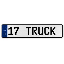 17 TRUCK  - White Aluminum Street Sign Mancave Euro Plate Name Door Sign Wall - Part Number: VPAX374E