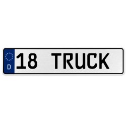 18 TRUCK  - White Aluminum Street Sign Mancave Euro Plate Name Door Sign Wall - Part Number: VPAX374F