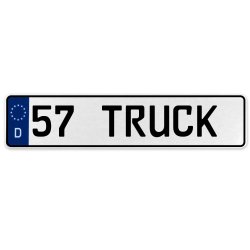 57 TRUCK  - White Aluminum Street Sign Mancave Euro Plate Name Door Sign Wall - Part Number: VPAX3776