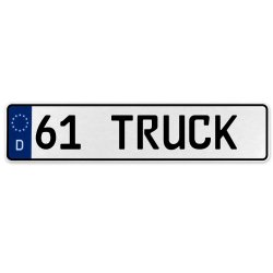 61 TRUCK  - White Aluminum Street Sign Mancave Euro Plate Name Door Sign Wall - Part Number: VPAX377A