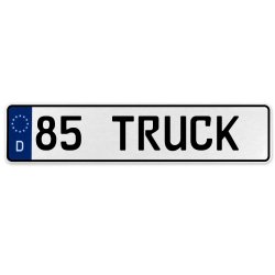 85 TRUCK  - White Aluminum Street Sign Mancave Euro Plate Name Door Sign Wall - Part Number: VPAX3792