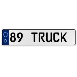 89 TRUCK  - White Aluminum Street Sign Mancave Euro Plate Name Door Sign Wall - Part Number: VPAX3796