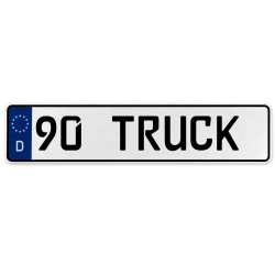 90 TRUCK  - White Aluminum Street Sign Mancave Euro Plate Name Door Sign Wall - Part Number: VPAX3797