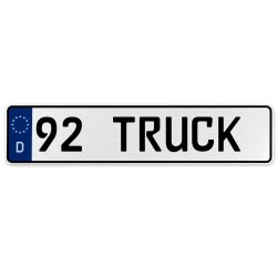 92 TRUCK  - White Aluminum Street Sign Mancave Euro Plate Name Door Sign Wall - Part Number: VPAX3799