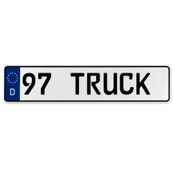 97 TRUCK  - White Aluminum Street Sign Mancave Euro Plate Name Door Sign Wall - Part Number: VPAX379E