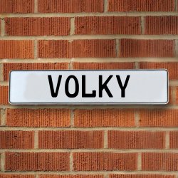 VOLKY - White Aluminum Street Sign Mancave Euro Plate Name Door Sign Wall - Part Number: VPAY36A5A