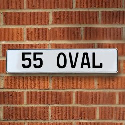 55 OVAL - White Aluminum Street Sign Mancave Euro Plate Name Door Sign Wall - Part Number: VPAY36B3E