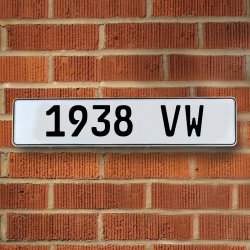 1938 VW - White Aluminum Street Sign Mancave Euro Plate Name Door Sign Wall - Part Number: VPAY36B68