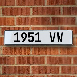 1951 VW - White Aluminum Street Sign Mancave Euro Plate Name Door Sign Wall - Part Number: VPAY36B75