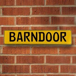 BARNDOOR - Yellow Aluminum Street Sign Mancave Euro Plate Name Door Sign Wall - Part Number: VPAY36B9E