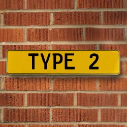 TYPE 2 - Yellow Aluminum Street Sign Mancave Euro Plate Name Door Sign Wall - Part Number: VPAY36BB8