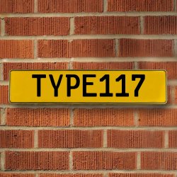 TYPE117 - Yellow Aluminum Street Sign Mancave Euro Plate Name Door Sign Wall - Part Number: VPAY36BC7