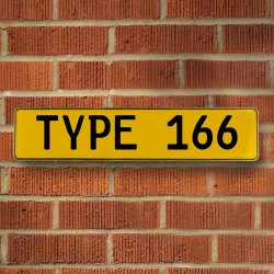 TYPE 166 - Yellow Aluminum Street Sign Mancave Euro Plate Name Door Sign Wall - Part Number: VPAY36BCC
