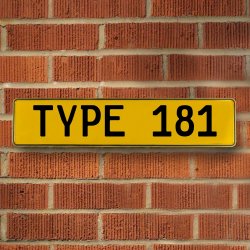 TYPE 181 - Yellow Aluminum Street Sign Mancave Euro Plate Name Door Sign Wall - Part Number: VPAY36BCD