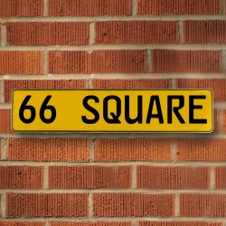66 SQUARE - Yellow Aluminum Street Sign Mancave Euro Plate Name Door Sign Wall - Part Number: VPAY36C44