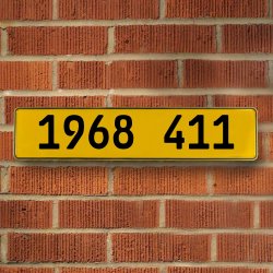 1968 411 - Yellow Aluminum Street Sign Mancave Euro Plate Name Door Sign Wall - Part Number: VPAY36C5C