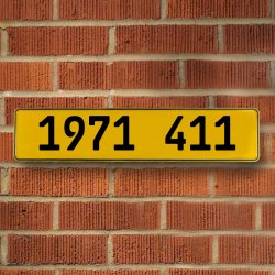 1971 411 - Yellow Aluminum Street Sign Mancave Euro Plate Name Door Sign Wall - Part Number: VPAY36C5F