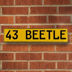 43 BEETLE - Yellow Aluminum Street Sign Mancave Euro Plate Name Door Sign Wall - Part Number: VPAY36CAF