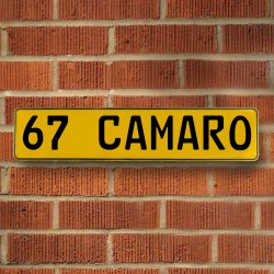 67 CAMARO - Yellow Aluminum Street Sign Mancave Euro Plate Name Door Sign Wall - Part Number: VPAY3705E