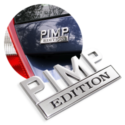 Chrome Metal Pimp Edition Fender Emblem Custom Badge Car Truck Tailgate Trunk - Part Number: AUTFGE13