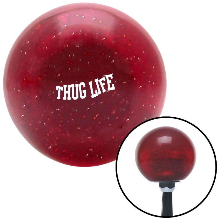 Company White Thug Life Red Metal Flake with M16 x 1.5 Insert American Shifter 283078 Shift Knob