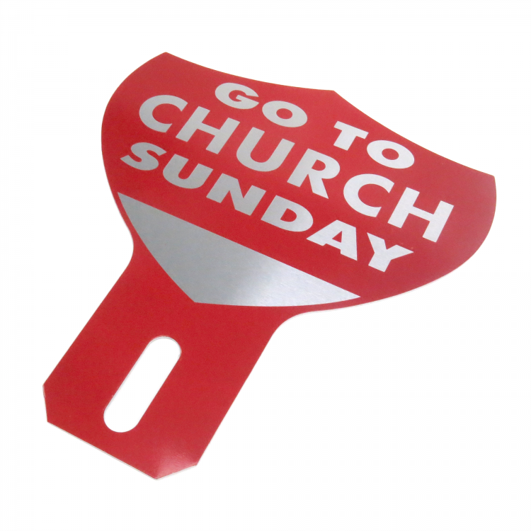 Go To Church Sunday License Plate Topper Metal Vintage/Reproduction Advertising 