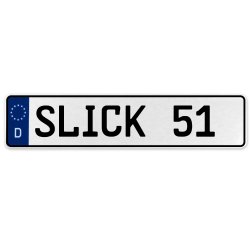 SLICK 51  - White Aluminum Street Sign Mancave Euro Plate Name Door Sign Wall - Part Number: VPAX3836