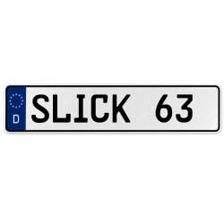 SLICK 63  - White Aluminum Street Sign Mancave Euro Plate Name Door Sign Wall - Part Number: VPAX3842