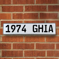 1974 GHIA - White Aluminum Street Sign Mancave Euro Plate Name Door Sign Wall - Part Number: VPAY36A78