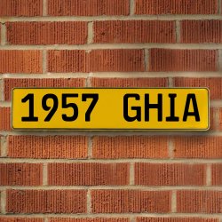 1957 GHIA - Yellow Aluminum Street Sign Mancave Euro Plate Name Door Sign Wall - Part Number: VPAY36C0D