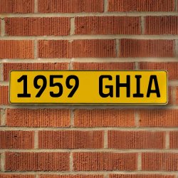 1959 GHIA - Yellow Aluminum Street Sign Mancave Euro Plate Name Door Sign Wall - Part Number: VPAY36C0F