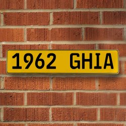 1962 GHIA - Yellow Aluminum Street Sign Mancave Euro Plate Name Door Sign Wall - Part Number: VPAY36C12