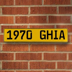1970 GHIA - Yellow Aluminum Street Sign Mancave Euro Plate Name Door Sign Wall - Part Number: VPAY36C1A