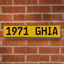 1971 GHIA - Yellow Aluminum Street Sign Mancave Euro Plate Name Door Sign Wall - Part Number: VPAY36C1B