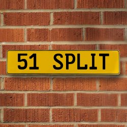 51 SPLIT - Yellow Aluminum Street Sign Mancave Euro Plate Name Door Sign Wall - Part Number: VPAY36CDF