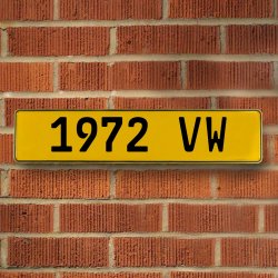 1972 VW - Yellow Aluminum Street Sign Mancave Euro Plate Name Door Sign Wall - Part Number: VPAY36D30