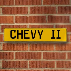 CHEVY II - Yellow Aluminum Street Sign Mancave Euro Plate Name Door Sign Wall - Part Number: VPAY3711D