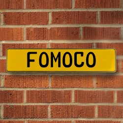 FOMOCO - Yellow Aluminum Street Sign Mancave Euro Plate Name Door Sign Wall - Part Number: VPAY37134